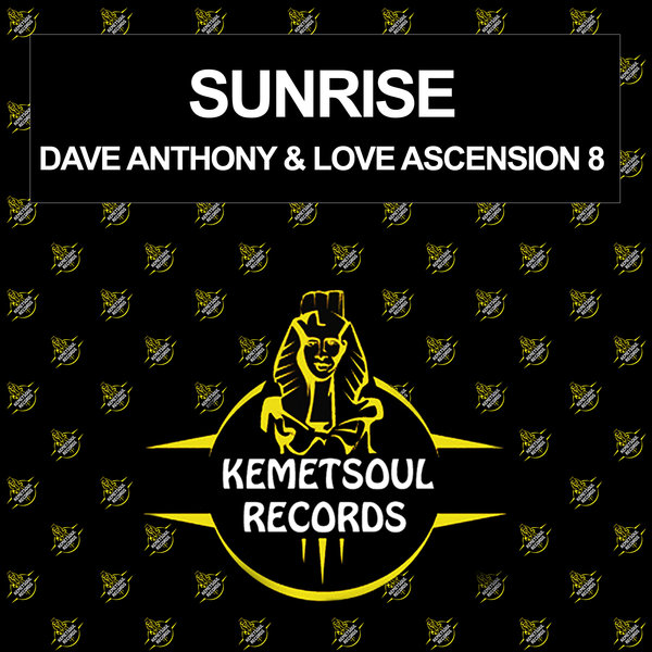 Dave Anthony & Loveascension8 - Sunrise