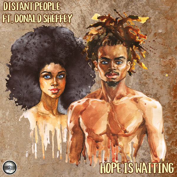 Distant People, Donald Sheffey - Hope Is Waiting