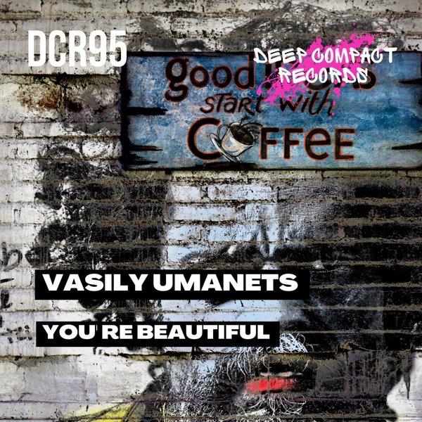 Vasily Umanets - You're Beautiful
