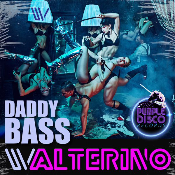 Walterino - Daddy Bass