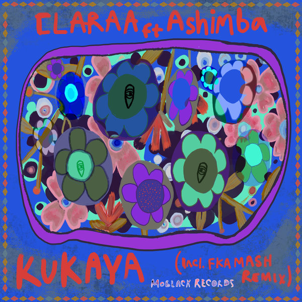 CLARAA feat. Ashimba - Kukaya