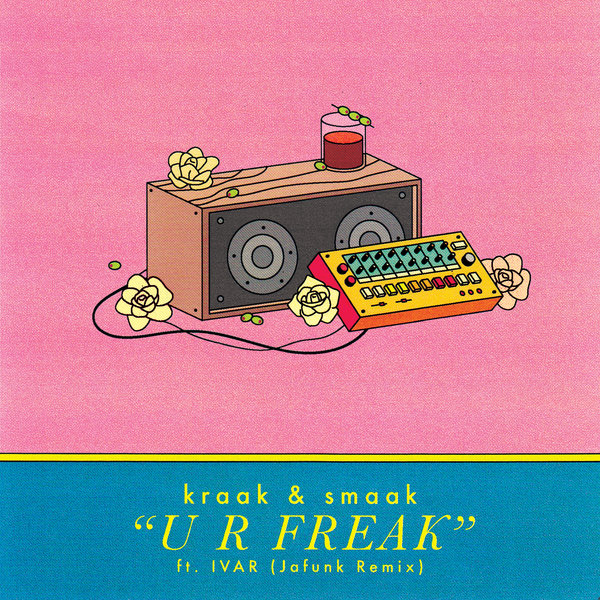 Kraak & Smaak, IVAR - U R Freak
