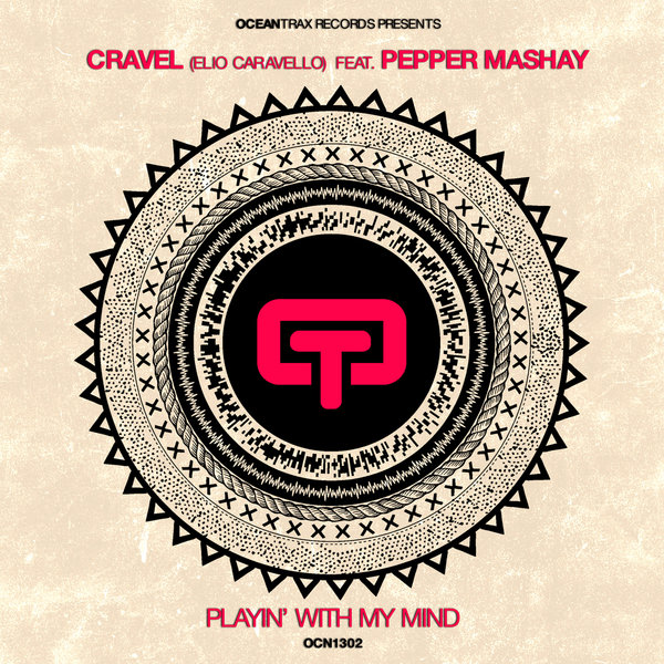 CRAVEL (Elio Caravello) Feat. Pepper Mashay - Playin’ With My Mind