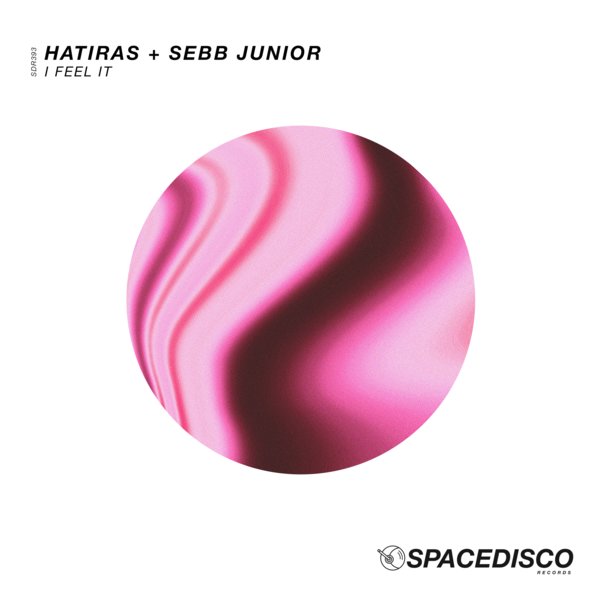 Hatiras, Sebb Junior - I Feel It