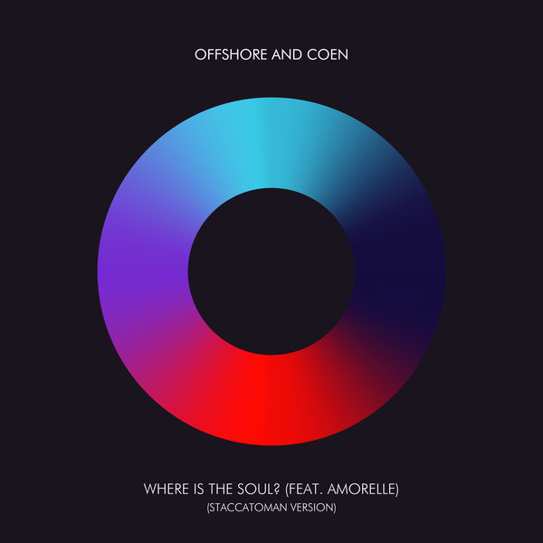 Offshore & Coen, Amorelle - Where Is The Soul?