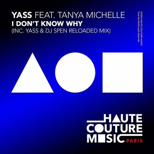 Yass, Tanya Michelle - I Don't Know Why