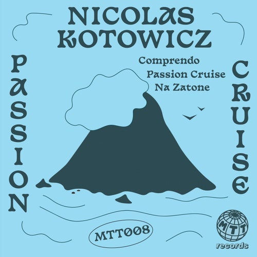 Nicolas Kotowicz - Passion Cruise