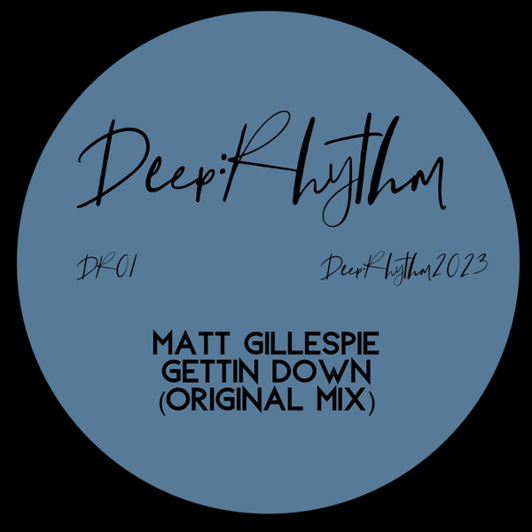 Matt Gillespie - Gettin Down