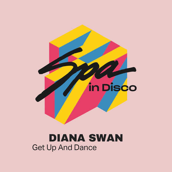 Diana Swan - Get up and Dance