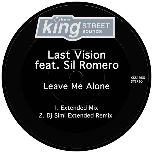 Last Vision & Sil Romero - Leave Me Alone