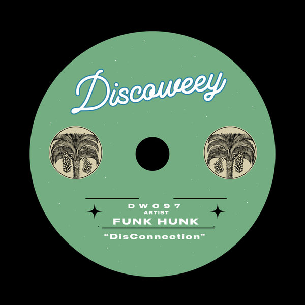 Funk Hunk - DisConnection