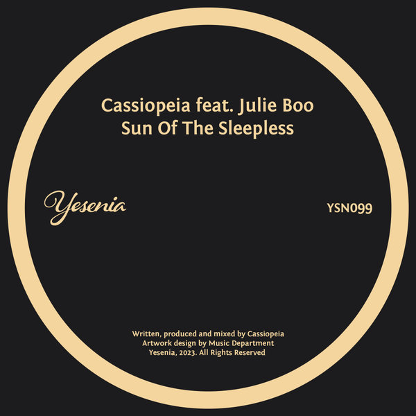 Cassiopeia, Julie Boo - Sun Of The Sleepless