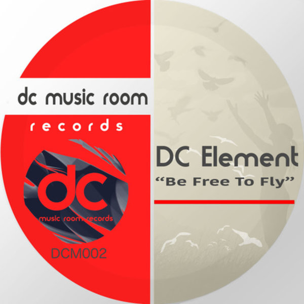 Dc Element - Be Free to Fly