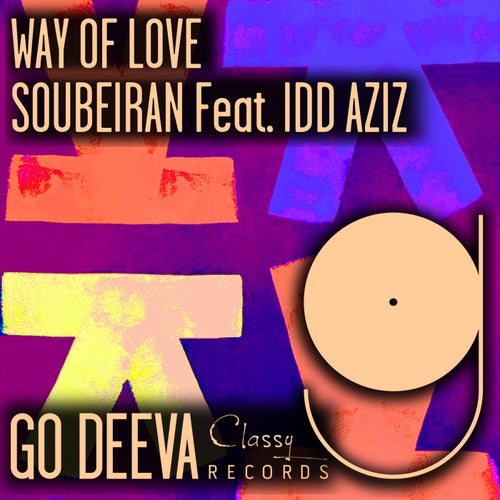 Soubeiran, Idd Aziz - Way Of Love