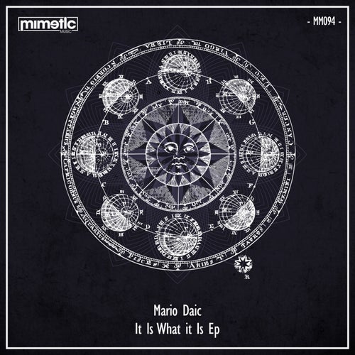 Mario Daic - It Is What it Is EP