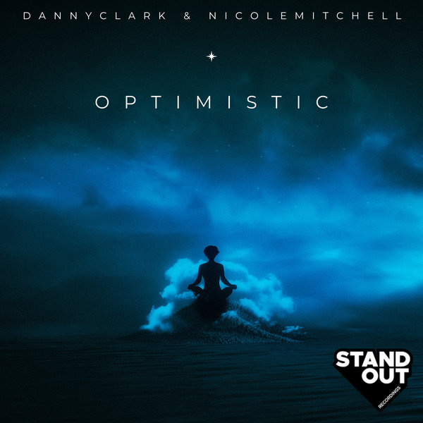 Danny Clark & Nicole Mitchell - Optimistic