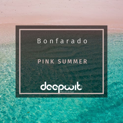 Bonfarado - Pink Summer