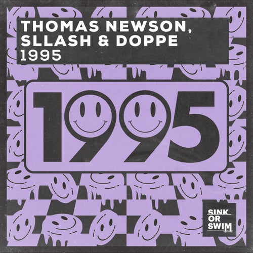 Sllash & Doppe, Thomas Newson - 1995 (Extended Mix)