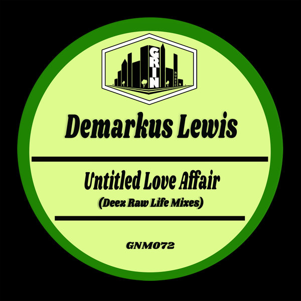 Demarkus Lewis - Untitled Love Affair