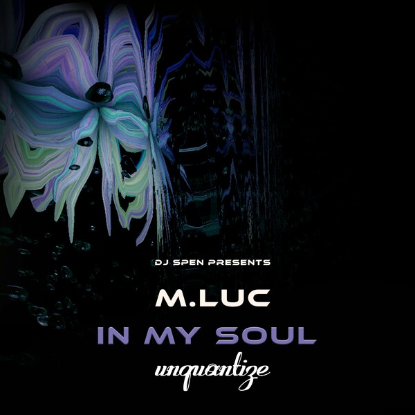 M.Luc - In My Soul