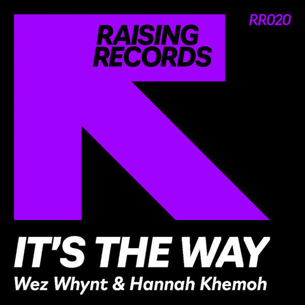 Wez Whynt, Hannah Khemoh - It's The Way