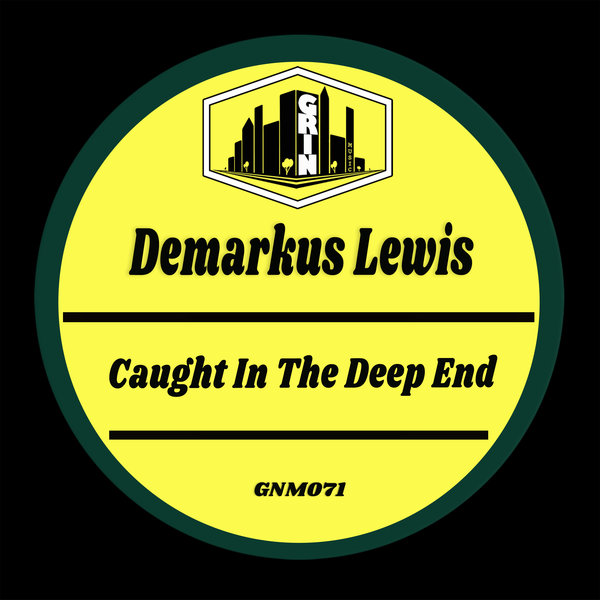 Demarkus Lewis - Caught in the Deep End