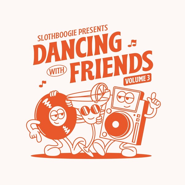 VA - Slothboogie Pres. Dancing with Friends, Vol. 3