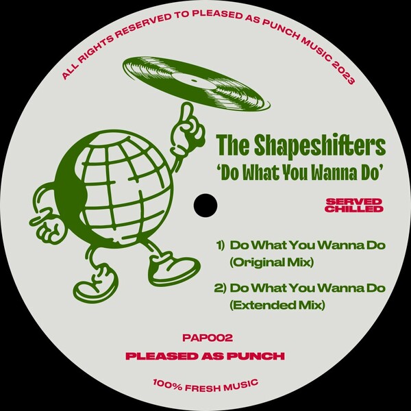 The Shapeshifters - Do What You Wanna Do