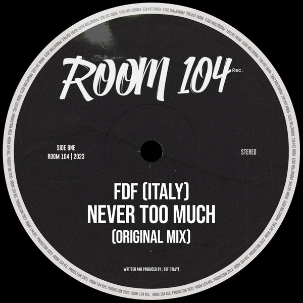FDF (Italy) - Never Too Much