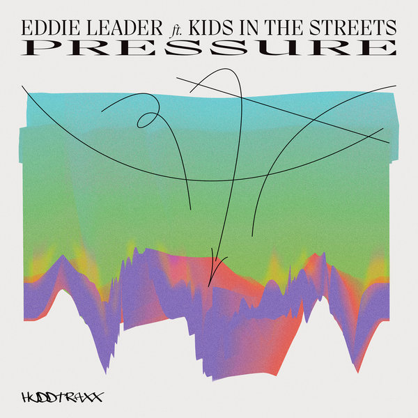 Eddie Leader, Kids In the Streets, Chez Damier - Pressure