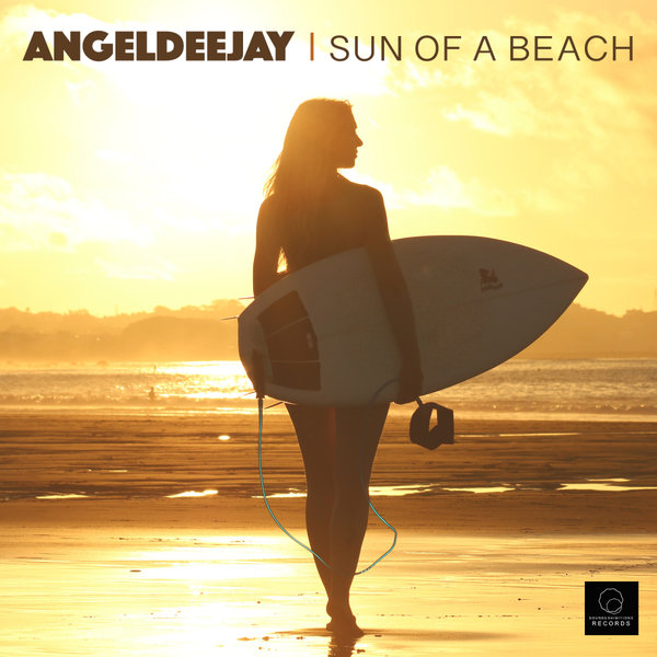 Angeldeejay - Sun Of A Beach