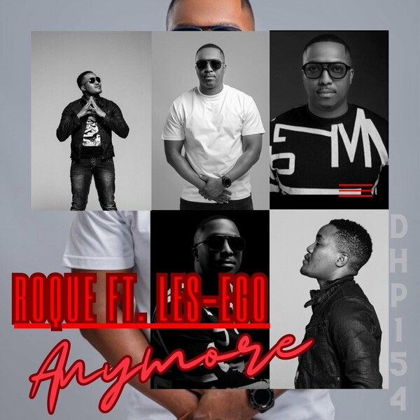 Roque ft Les-ego - Anymore