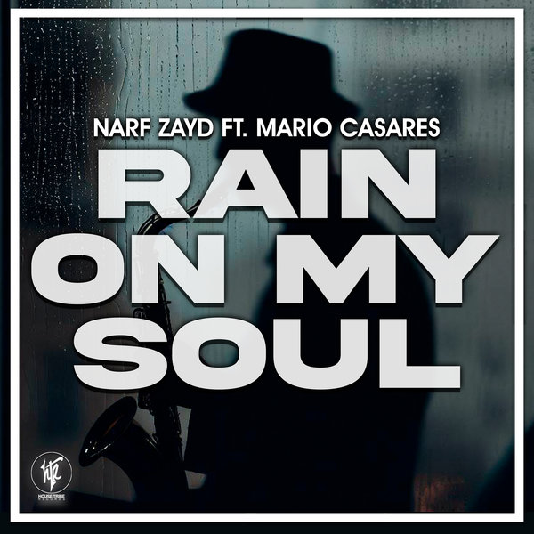 Narf Zayd & Mario Casares - Rain On My Soul