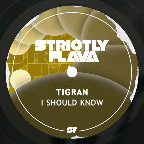 Tigran - I Should Know