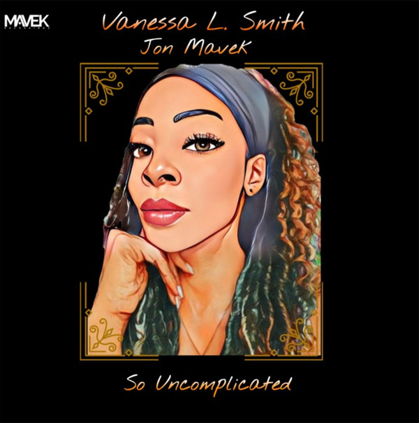 Jon Mavek & Vanessa L.Smith - So Uncomplicated