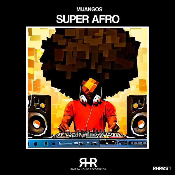 Mijangos - Super Afro