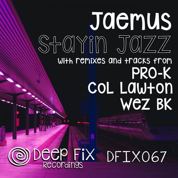 Jaemus - Stayin Jazz
