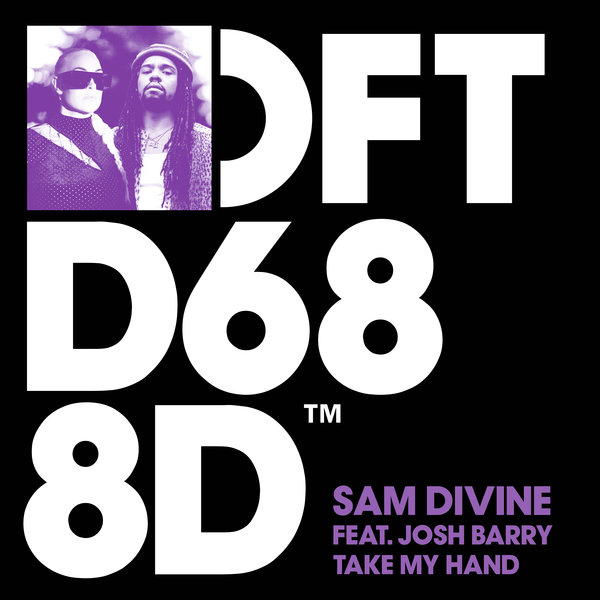 Sam Divine feat. Josh Barry - Take My Hand