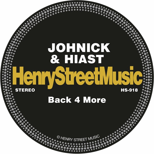 JohNick & Hiast - Back 4 More