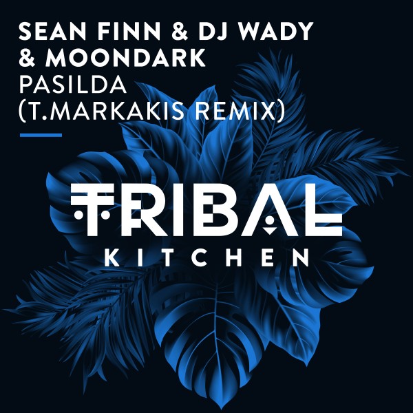 Sean Finn, DJ Wady, MoonDark - Pasilda (T.Markakis Remix)