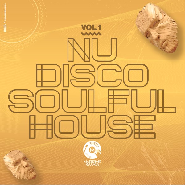 VA - Nu Disco & Soulful House, Vol. 1