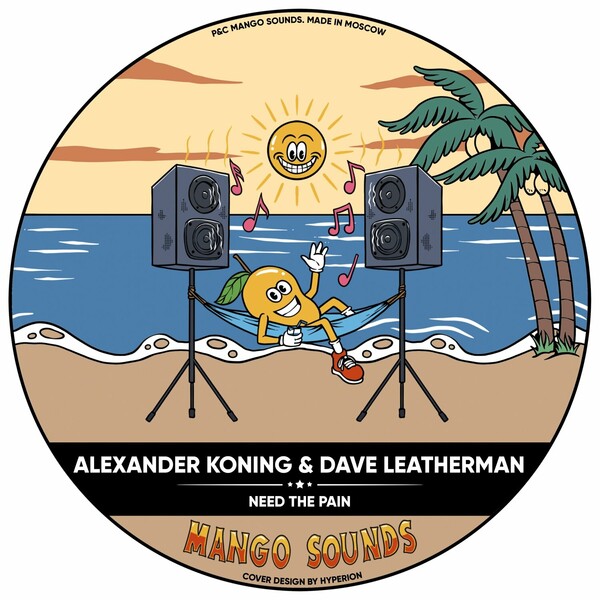 Dave Leatherman & Alexander Koning - Need the Pain