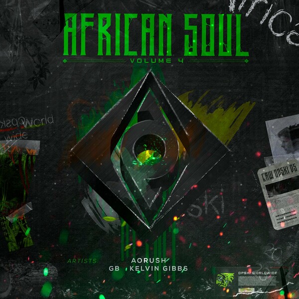 Aorush, GB, Kelvin Gibbs - African Soul Vol. 4