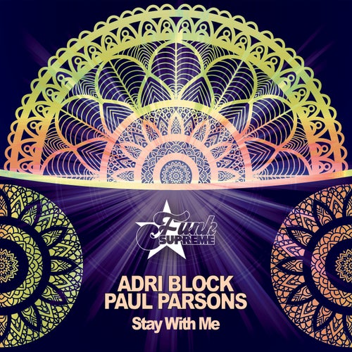 Paul Parsons, Adri Block - Stay with Me