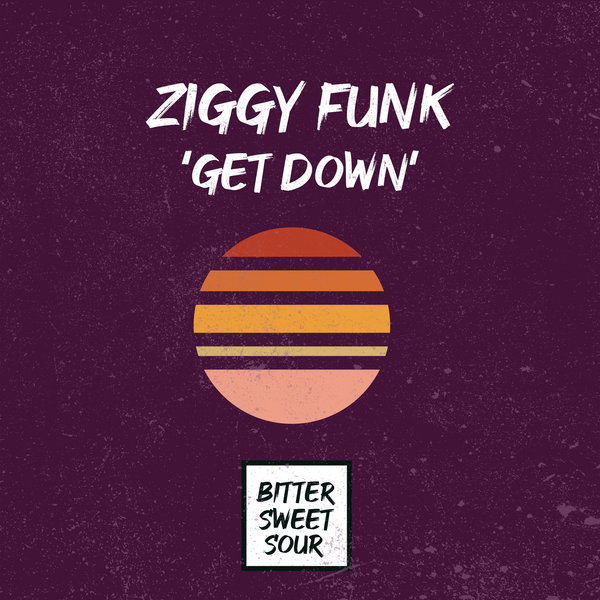 Ziggy Funk - Get Down