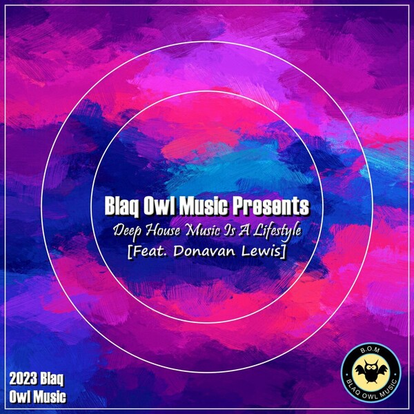 Blaq Owl ft Donavan Lewis - DHM Is A Lifestyle