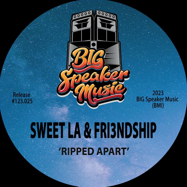 Sweet LA & Fri3ndship - Ripped Apart