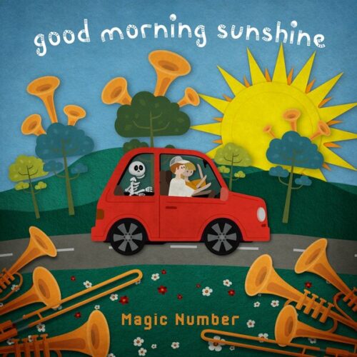 Magic Number - Good Morning Sunshine - Essential House