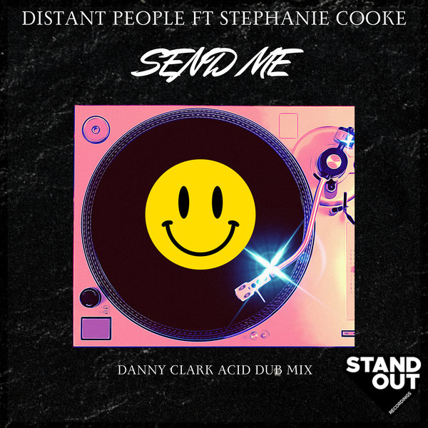 Distant People, Stephanie Cooke - Send Me