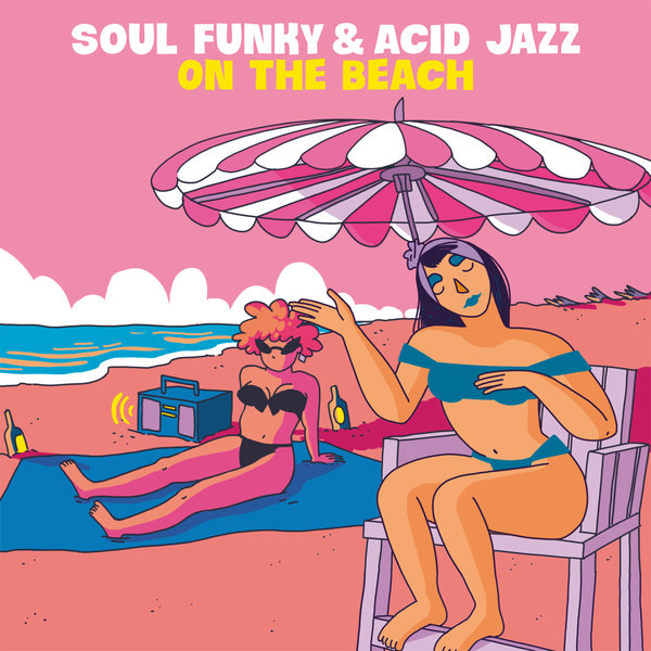 VA - Soul Funky & Acid Jazz On The Beach